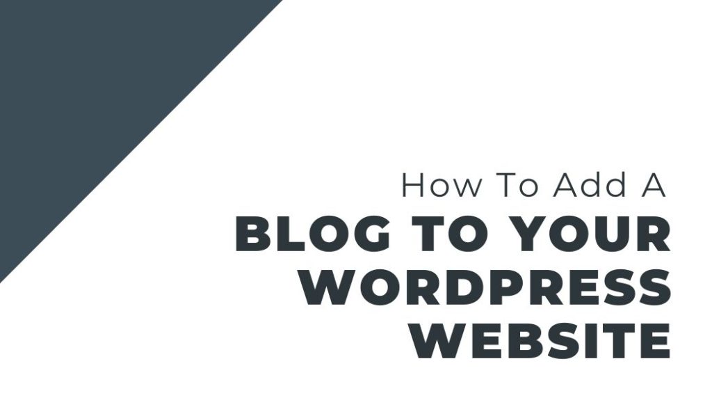 how to add a blog to your wordpress website